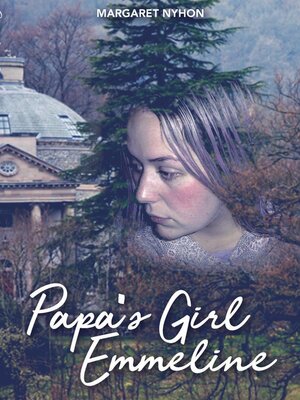 cover image of Papa's Girl Emmeline